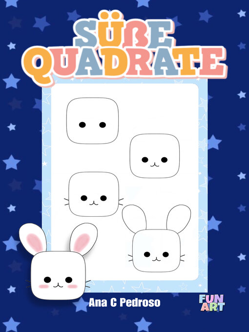 Title details for SÜßE QUADRATE by Fun Art - Available